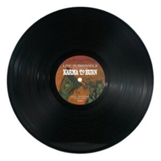 Karma To Burn - Live In Brussels (Vinyl Lp)