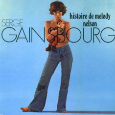 Gainsbourg serge - Histoire De Melody Nelson
