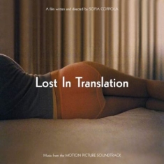 Various Artists - Soundtrack - Lost In Translation (Music From The Movi