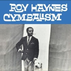 Haynes Roy - Cymbalism