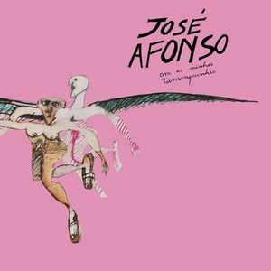 José Afonso - Com As Minhas Tamanquinhas