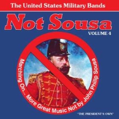 United States Military Bands - Not Sousa Vol 4