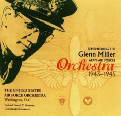 U S Air Force Orchestra - Remembering The Glenn Miller Orches