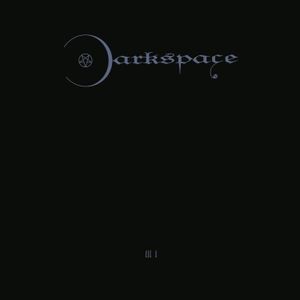 Darkspace - Dark Space Iii I