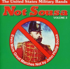 United States Military Bands - Not Sousa Vol 3
