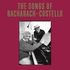 Elvis Costello Burt Bacharach - The Songs Of Bacharach & Costello