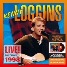 Loggins Kenny - Live! Rock 'n Rockets 1998
