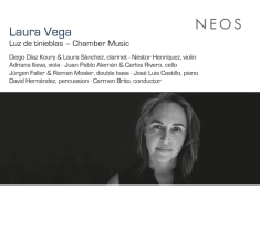 Sanchez Laura/Henriquez Nestor - Vega: Luz De Tinieblas - Chamber Music