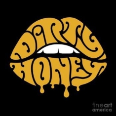 Dirty Honey - Dirty Honey Ep