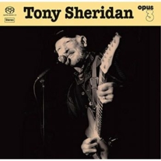 Sheridan Tony - And Opus 3 Artists