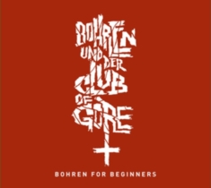 Bohren & Der Club Of Gore - Bohren For Beginners