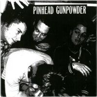 Pinhead Gunpowder - 8 Chords, 328 Words
