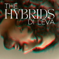 Di Leva - Hybrids The (Digipack)
