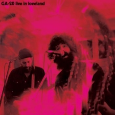 Ga-20 - Live In Loveland (Ltd Pink Swirl Vi