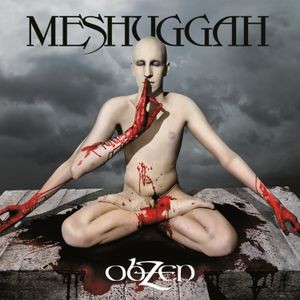 Meshuggah - Obzen (15Th Anniversary Remastered)