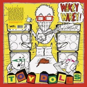 Toy Dolls - Wakey Wakey! (Orange Vinyl Lp)