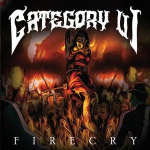 Category VI - Firecry
