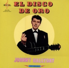 Johnny Hallyday - Vogue Made In Mexique: El Disco De Oro