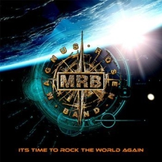 Magnus Rosén Band - Its Time To Rock The World Again