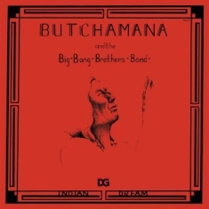 Butchamana And The Big Bang Brother - Indian Dream
