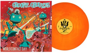 Groovie Ghoulies - World Contact Day (Colored)