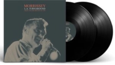 Morrissey - L.A. Turnaround (2 Lp Vinyl)