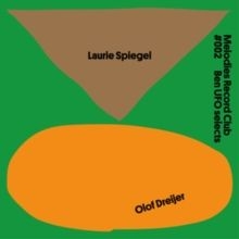 Laurie Spiegel/Olof Dreijer - Melodies Record Club 002: Ben UFO Select i gruppen VINYL / Dance-Techno hos Bengans Skivbutik AB (4225243)