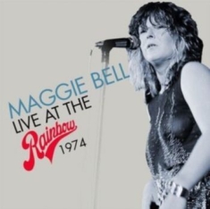 Bell Maggie - Live At The Rainbow 1974