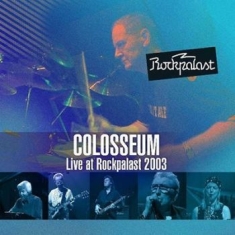 Colosseum - Live At Rockpalast 2003 (2Cd+Dvd)