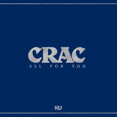 Crac - All For You -Coloured-Rsd 23/Silver Vinyl