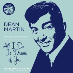 Dean Martin - All I Do Is Dream -Rsd- Of You / Translucent Blue Vinyl, 180Gr.