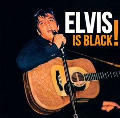 Elvis Presley - Is Black! -Rsd-Rsd 23