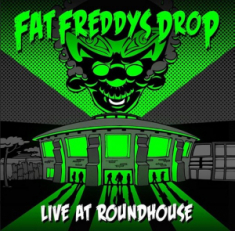 Fat Freddy's Drop - Live At Roundhouse