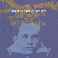 Hawkwind - The Iron Dream - Live 1977