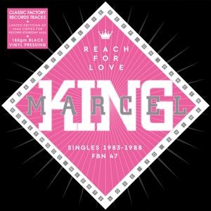 Marcel King - Reach For Love - Singles 1983-88