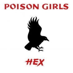 Poison Girls - Hex (Rsd 2023 Red Vinyl)
