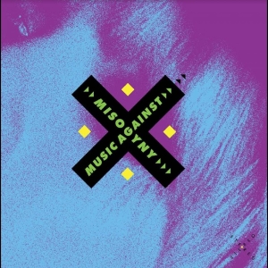 Various Artists - Music Against Misogyny