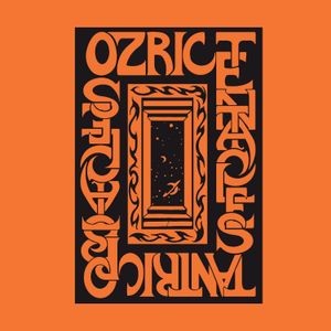 Ozric Tentacles - Tantric Obstacles