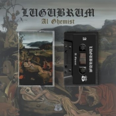 Lugubrum - Al Ghemist (Mc)