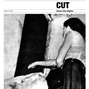 Cut - Dead City Nights