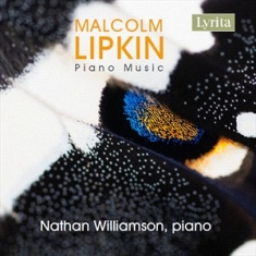 Lipkin Malcolm - Piano Music