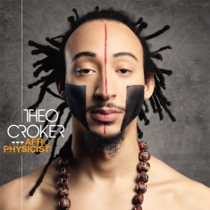 Croker Theo - Afrophysicist (Ltd. Orange & White Marbl