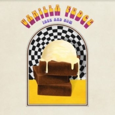 Vanilla Fudge - Then And Now