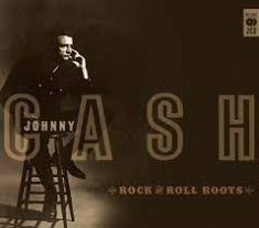 Johnny Cash - Rock N Roll Roots