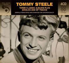 Tommy Steele - Three Classic Albums Plus Singles And Ep