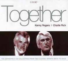 Kenny Rogers / Charlie Rich - Together