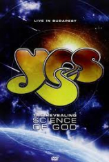 Yes - Live In Budapest - The Revealing Science Of God