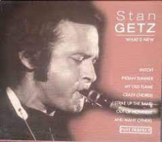 Stan Getz - Whats New