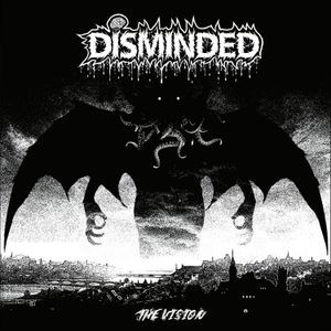 Disminded - The Vision