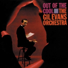 Gil Evans - Out Of The Cool